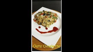 Oats Omelette II Healthy Oats Omelette  Healthy Breakfast [upl. by Derrek]