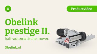 Obelink Prestige II halfautomatische mover  Productvideo  Obelink [upl. by Eseekram]