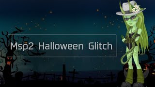 Msp2 Halloween Glitch [upl. by Eldrid]