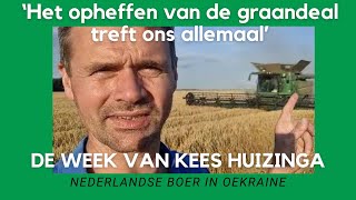 Oekraïnevlogger Kees Huizinga ‘Opheffen graandeal treft ons allemaal’ [upl. by Ylim]