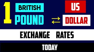 1 British Pounds to US Dollars GBPUSD EXCHANGE RATES TODAY 18 JULY 2024 [upl. by Cavit385]