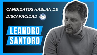 LAS PERSONAS CON DISCAPACIDAD NECESITAN DEL ESTADO 🔥 Leandro Santoro 🔥 DISCAPACIDADENAGENDA 2023 [upl. by Alorac]