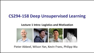 L1 Introduction  CS294158 SP24 Deep Unsupervised Learning  UC Berkeley Spring 2024 [upl. by Fredie]