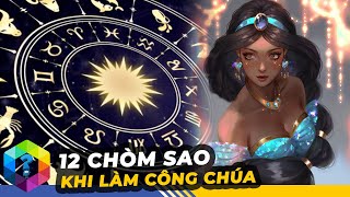 Công Chúa DISNEY Đại Diện Cho 12 Cung Hoàng Đạo  Top 1 Khám Phá [upl. by Llebyram542]