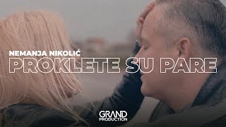 Nemanja Nikolic  Proklete su pare  Official Video 2018 [upl. by Atinej431]