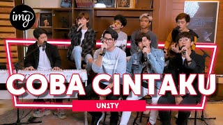 COBA CINTAKU  UN1TY LIVE PERFORM [upl. by Aseret459]