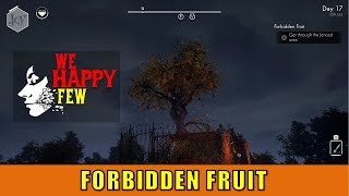 Forbidden Fruit Quest We Happy Few [upl. by Rosana]