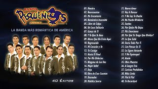 Banda Pequeños Musical – Todos Sus 40 Exitos – Lo Mejor De Sus Temas [upl. by Lorraine784]