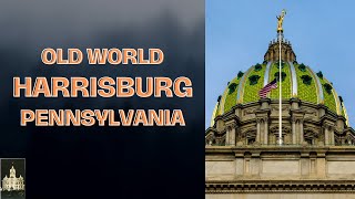 Old World Harrisburg Pennsylvania [upl. by Wilkison]