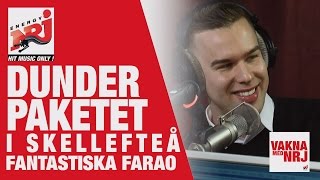 Farao Dunderpaketet i Skellefteå  VAKNA MED NRJ [upl. by Ahsonek205]