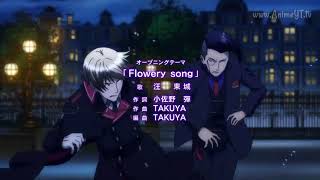 Phantom in The Twilight OPOpening 「Flowery Song」 By Takuya [upl. by Nevins]