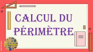 calcul du périmètre [upl. by Thad]