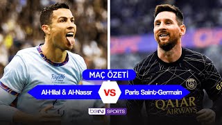 RonaldoMessi Düellosu  AlHilal amp AlNassr Karması 45 Paris St Germain MAÇ ÖZETİ [upl. by Naga]