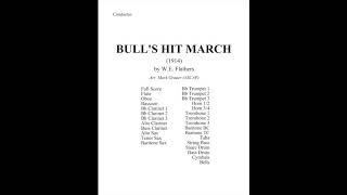 Bulls Hit March 1914 by WE Flathers  Arr Mark Grauer ASCAP [upl. by Uri]