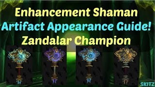 WoW Legion Enhancement Shaman Hidden Artifact Appearance Guide Doomhammer  Zandalar Champion [upl. by Adleremse740]