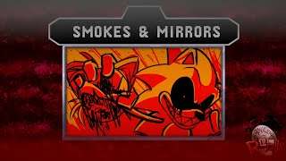 Smokes amp Mirrors SonicEXE RERUN Teaser  DjAwesome Part [upl. by Odnomra837]