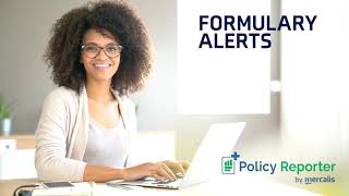 Formulary Alerts From Policy Reporter [upl. by Leugimesoj41]