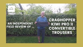 Equipment Review  Craghoppers Kiwi II Pro Trouser [upl. by Hock]