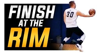 How to Finish Keys to Finishing at the Rim in Basketball [upl. by Toinette103]