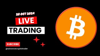 Crypto Trading LIVE BTC Live Trading Bitcoin Price Predictions amp Bitcoin Analysis  20 0CT [upl. by Dnarb]