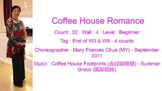 Coffee House Romance Line Dance Teach amp Demo [upl. by Jenne]