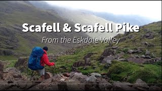 Scafell amp Scafell Pike from the Eskdale Valley [upl. by Caton]