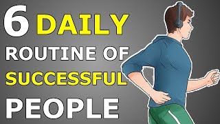 सक्सेसफुल लोगो की रोज़ की 6 आदते 6 DAILY HABITS OF SUCCESSFUL PEOPLE  HIGH PERFORMANCE HABITS [upl. by Rep]