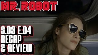 Mr Robot Season 3 Episode 4 Recap amp Review  eps33metadatapar2 Breakdown [upl. by Adaha]