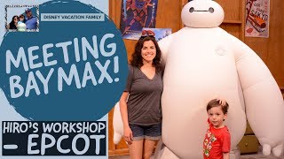 Baymax Meet and Greet at Epcot  Hiros Workshop  Disney Character Meeting [upl. by Mahseh555]