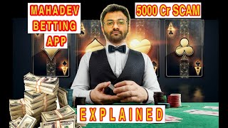 Mahadev Betting App Scam  Analysis  Full Story  5000 Cr  Jatin Nath  Hindi [upl. by Bortz867]