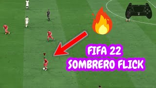 FIFA 22 SOMBRERO FLICK TUTORIAL [upl. by Hgielak]