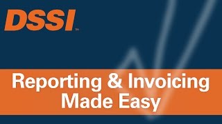 Reporting Invoicing and More Made Easy with DSSI [upl. by Davilman962]