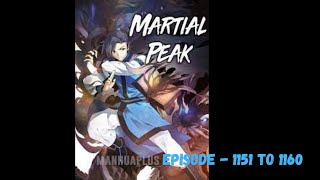 Martial Peak Episode 1151 To 1160 by Audio Verse [upl. by Kcired]