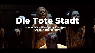 Die tote Stadt von Erich Wolfgang Korngold  Oper  Oldenburgisches Staatstheater [upl. by Achilles]