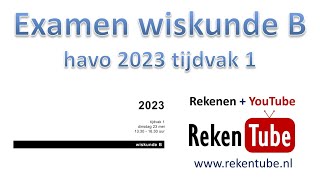 Examen wiskunde B havo 2023 tijdvak 1 [upl. by Khosrow]