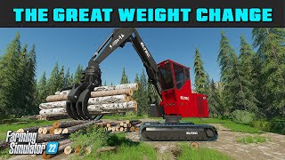 Mod Update 16WC The Great Weight Change  Farming Simulator 2022  FDR Logging [upl. by Alekram]