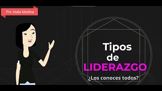 Tipos de liderazgo [upl. by Akina758]