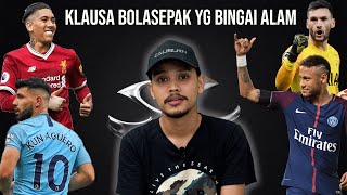 Klausa Transfer Pemain Bola Yang Bingai  Merepek [upl. by Aihseym60]