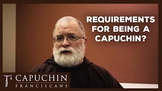 Requirements for Being a Capuchin Ask a Capuchin  Capuchin Franciscans [upl. by Lancaster]