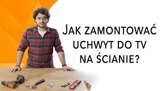 Jak zamontować uchwyt do TV na ścianie [upl. by Cinimod]