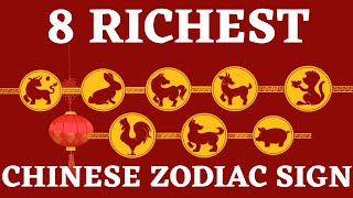 8 richest chinese zodiac in the year of tiger 2022 [upl. by Kiah]