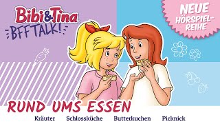 BRANDNEUE Hörspielreihe  Bibi amp Tina BFF TALK  Folge 2  BUTTERKUCHEN  Rund ums Essen [upl. by Ayel]