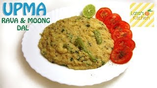 Upma with Rava amp Moong Dal Recipe Video  Indian Vegetarian Breakfast Recipe  Latas Kichen [upl. by Lindsy380]