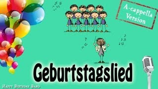 Geburtstagslied ACapella Ständchen [upl. by Alia]