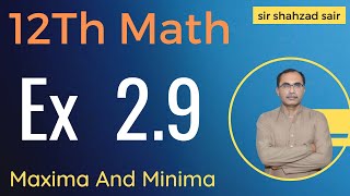 FSC Math Part 2 Chapter 2  Exercise 29 Relative Extrema 12Th Class Math [upl. by Winny]