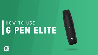 How to Use G Pen Elite Dry Herb Vaporizer Tutorial [upl. by Burkle]