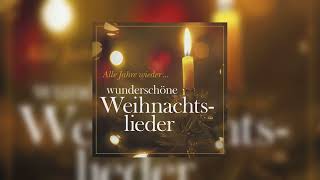 Peter Schreier Dresdner Kreuzchor amp Thomanerchor Leipzig Wunderschöne Weihnachtslieder [upl. by Eissen733]