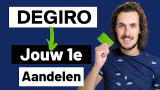 DEGIRO Aandelen Kopen Een StapVoorStap Uitleg [upl. by Sedaiuqlem867]