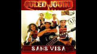 Ouled Jouini  Sans visa [upl. by Etterrag]