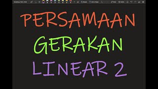 Fizik Tingkatan 4 Bab 2 KBSM Persamaan Gerakan Linear 2 [upl. by Kcirdehs216]